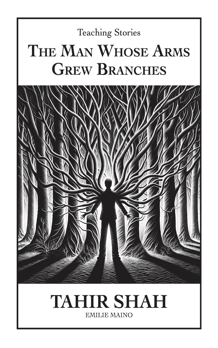The Man Whose Arms Grew Branches