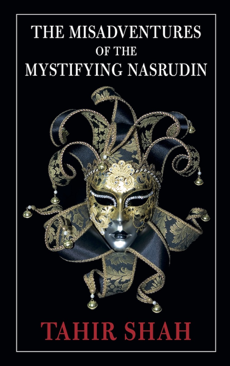 The Misadventures of the Mystifying Nasrudin