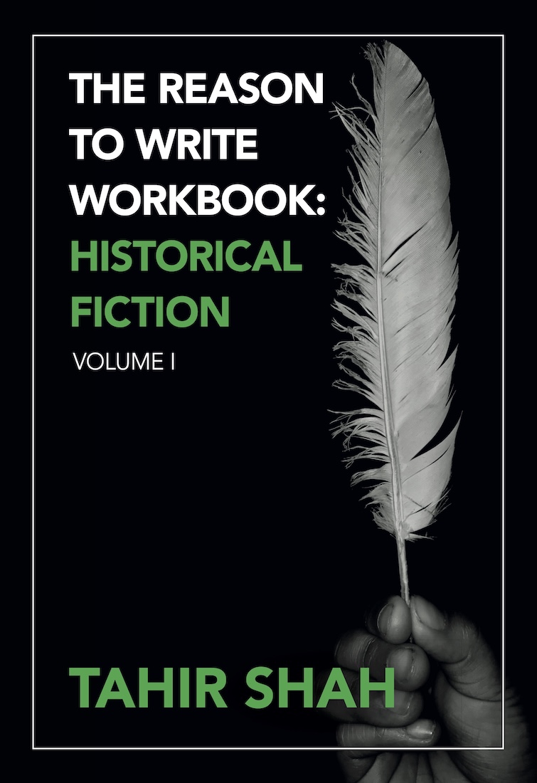 The Reason to Write Workbook: Historical Fiction
